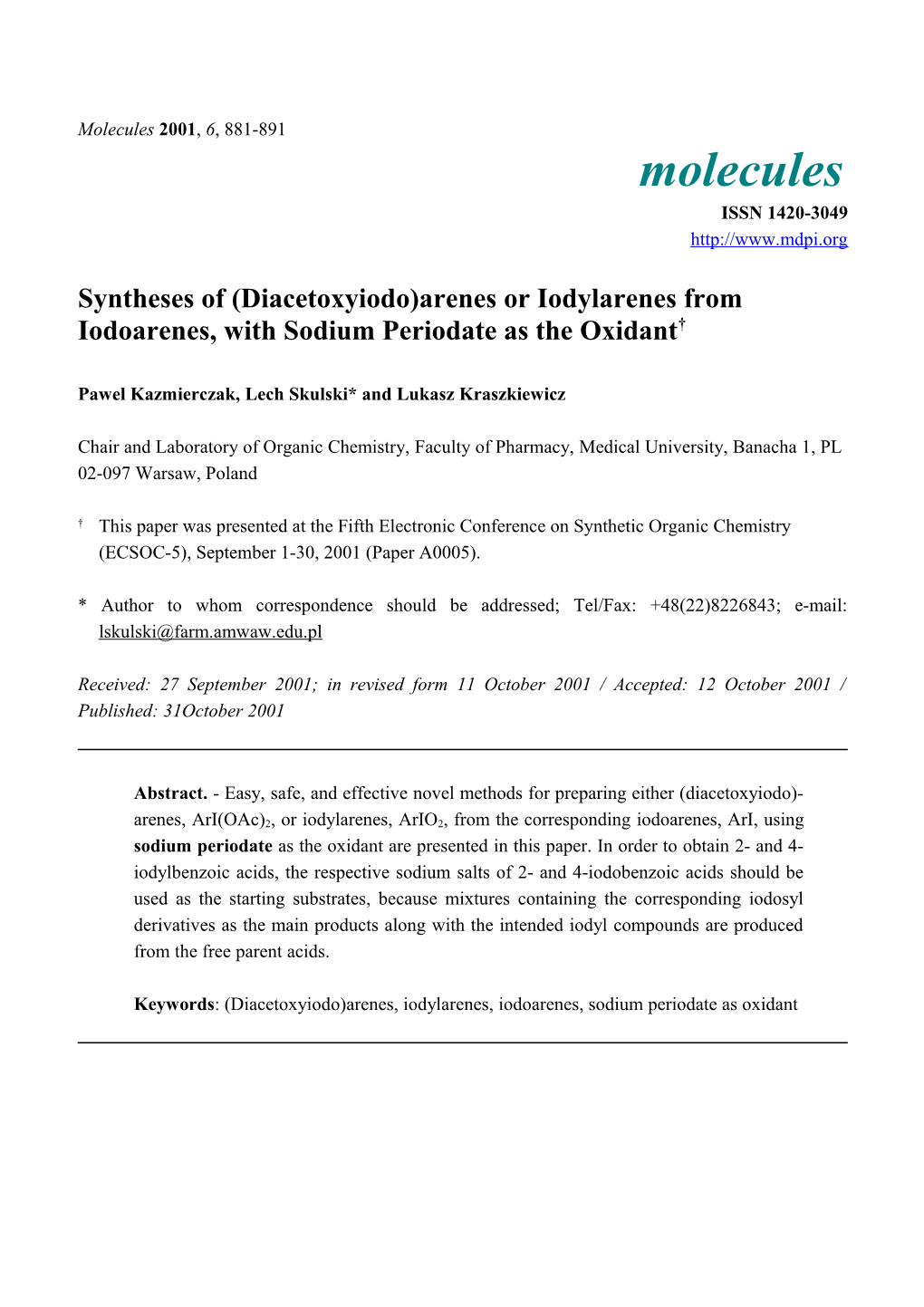 Syntheses of (Diacetoxyiodo)Arenes Or Iodylarenes from Iodoarenes with Sodium Periodate