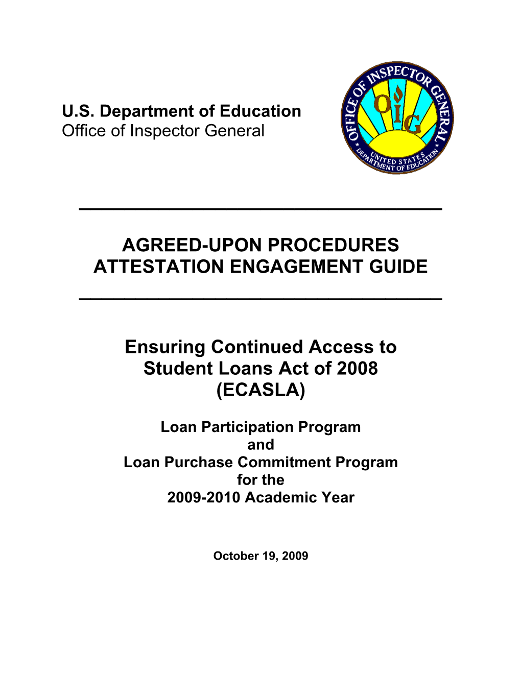 Agreed Upon Procedures (AUP) Attestation Engagement Guide for the Ensuring Continued Access