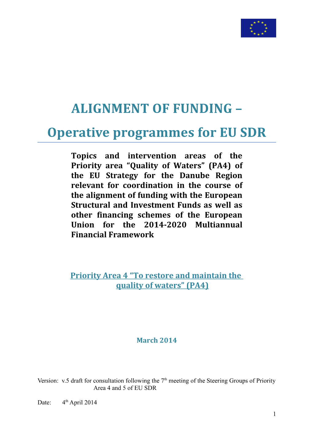 Operative Programmes for EU SDR