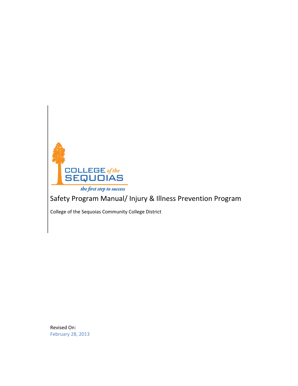 Safety Program Manual/ Injury & Illness Prevention Program