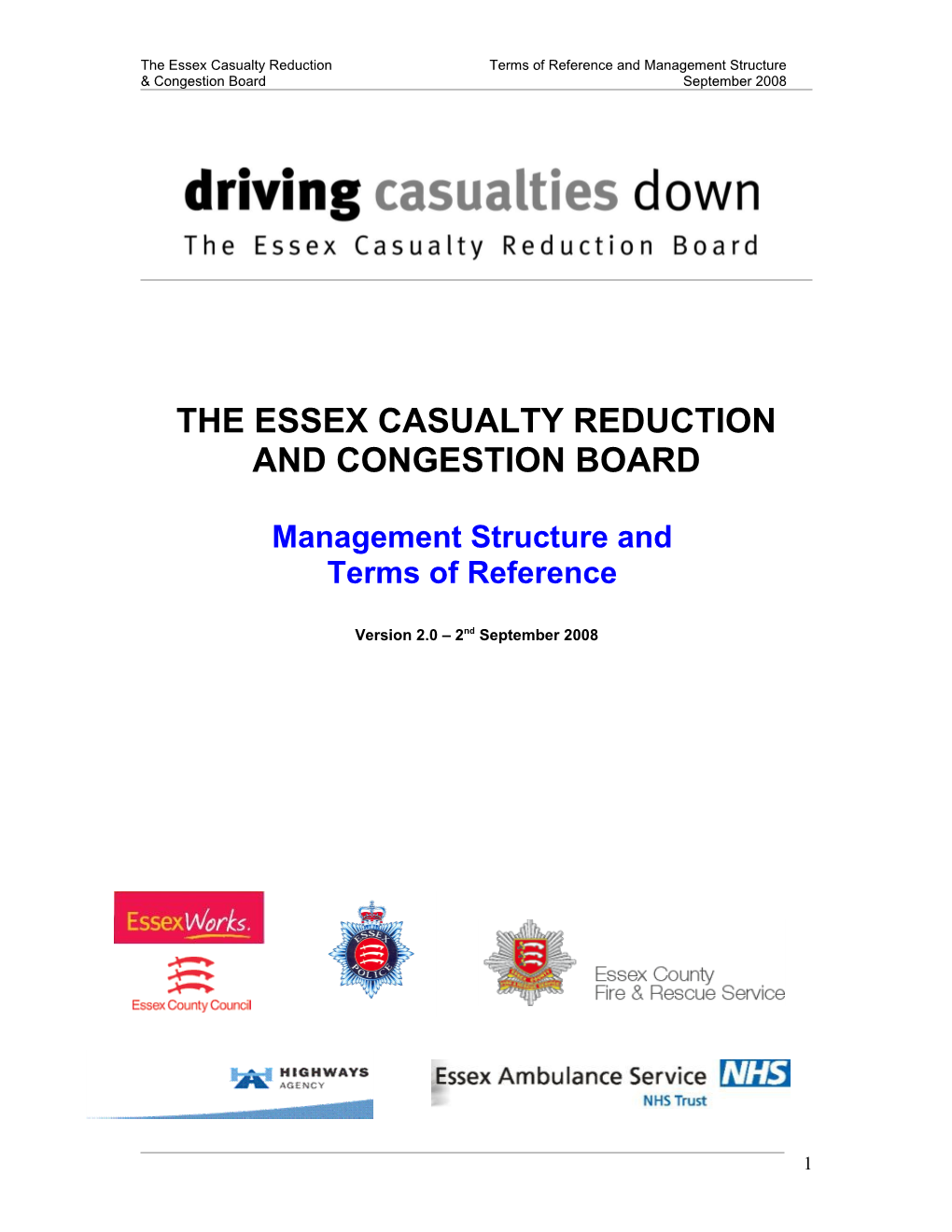 Casualty Reduction and Congestion Board