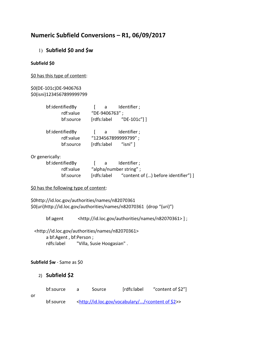 Numeric Subfield Conversions R1, 06/09/2017