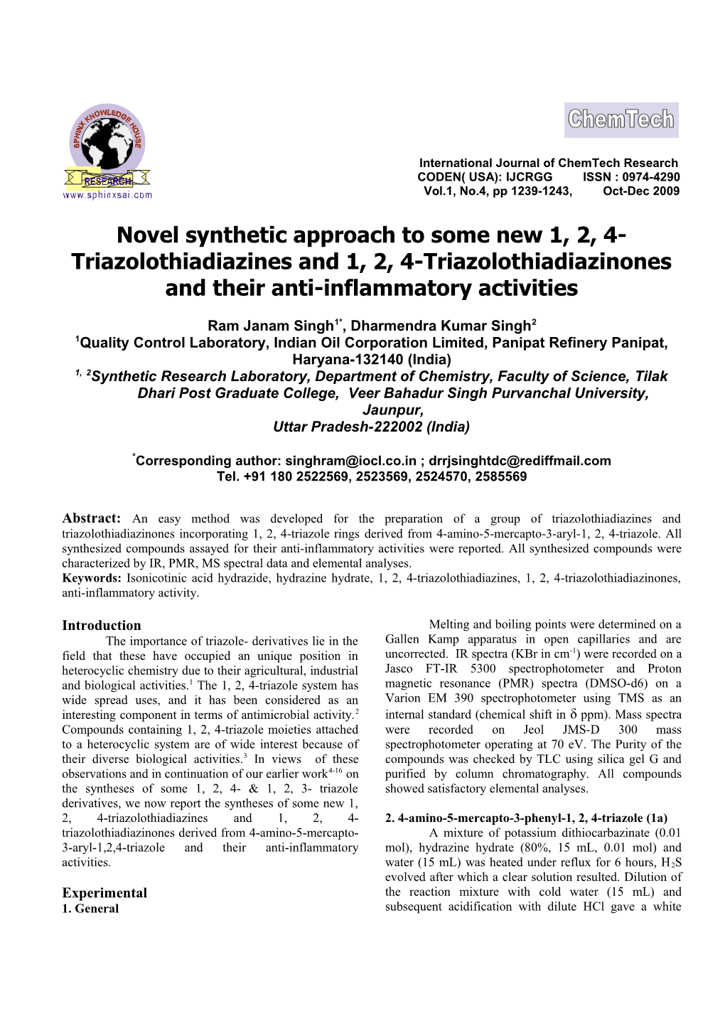 Novel Synthetic Approach to Some New 1, 2, 4-Triazolothiadiazines and 1, 2