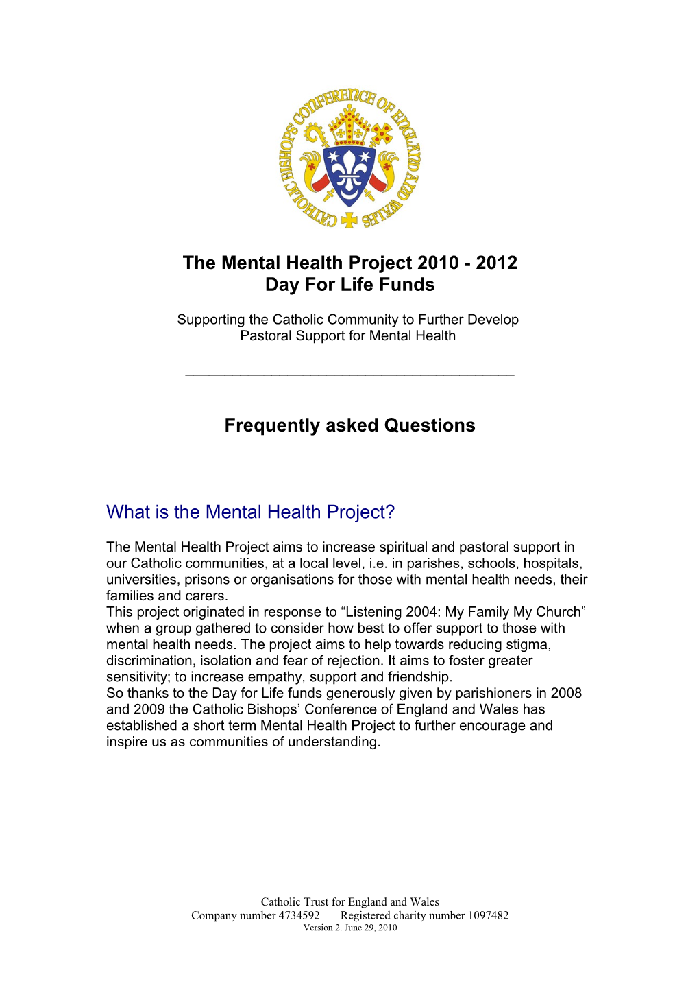 The Mental Health Project 2010 - 2012