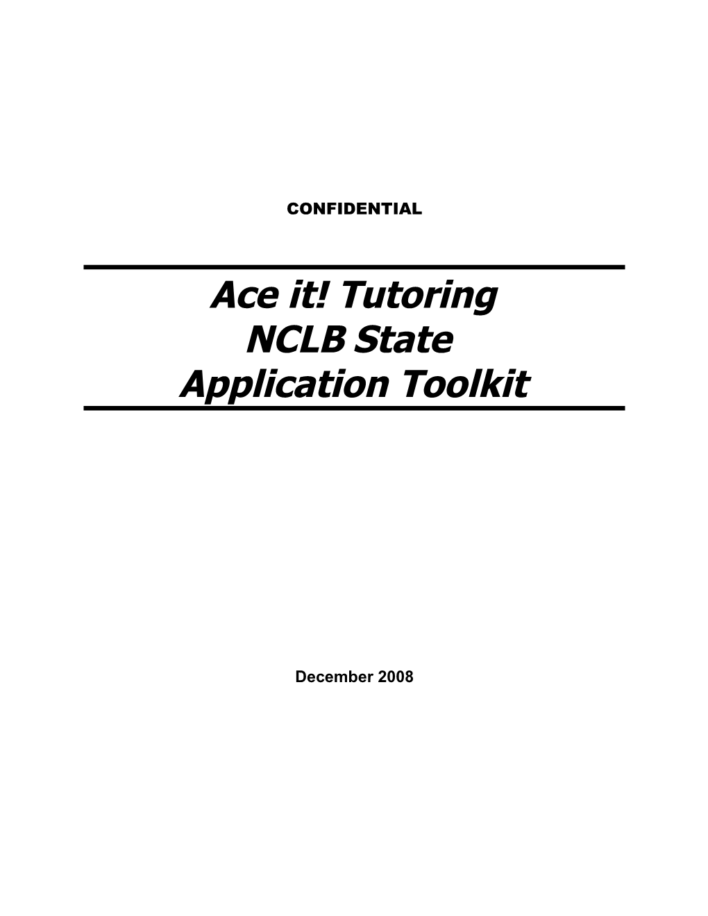 Ace It! Tutoring Nclbstate Application Toolkit
