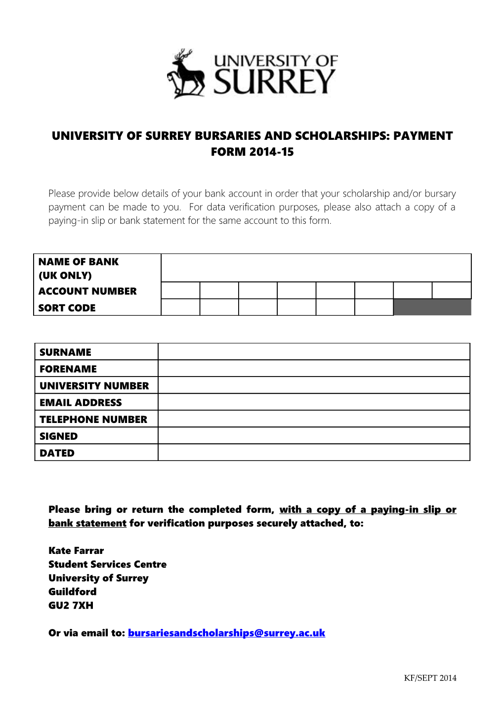 University of Surrey Bursaries and Scholarships: Payment Form 2014-15