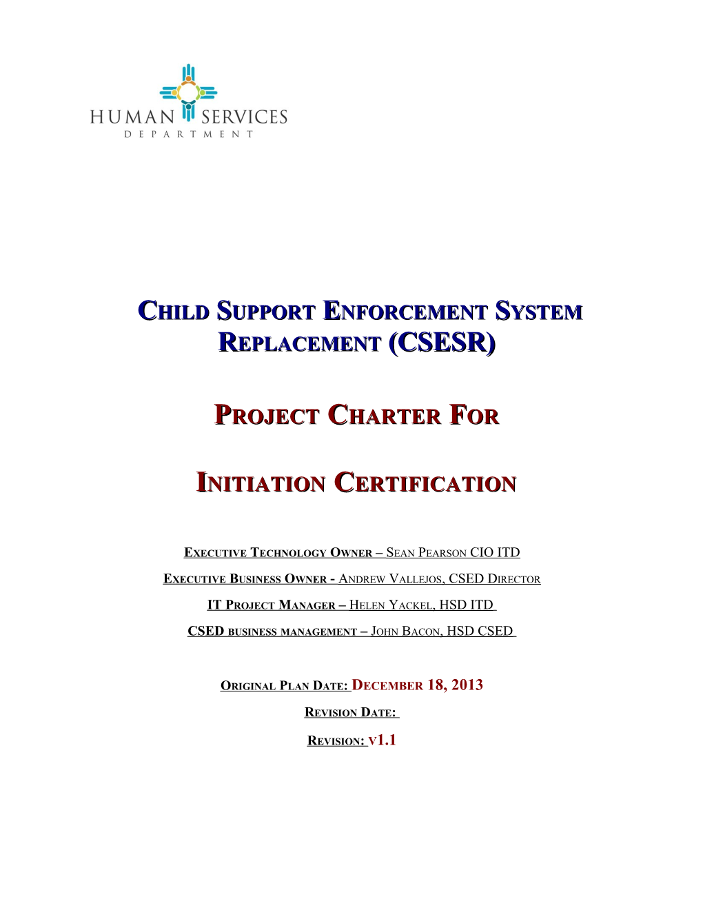 Child Support Enforcement System Replacement (CSESR)