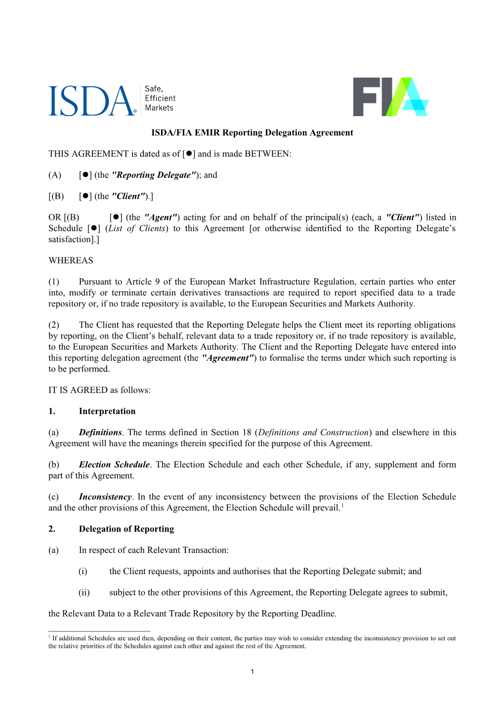 ISDA/FIA EMIR Reporting Delegation Agreement
