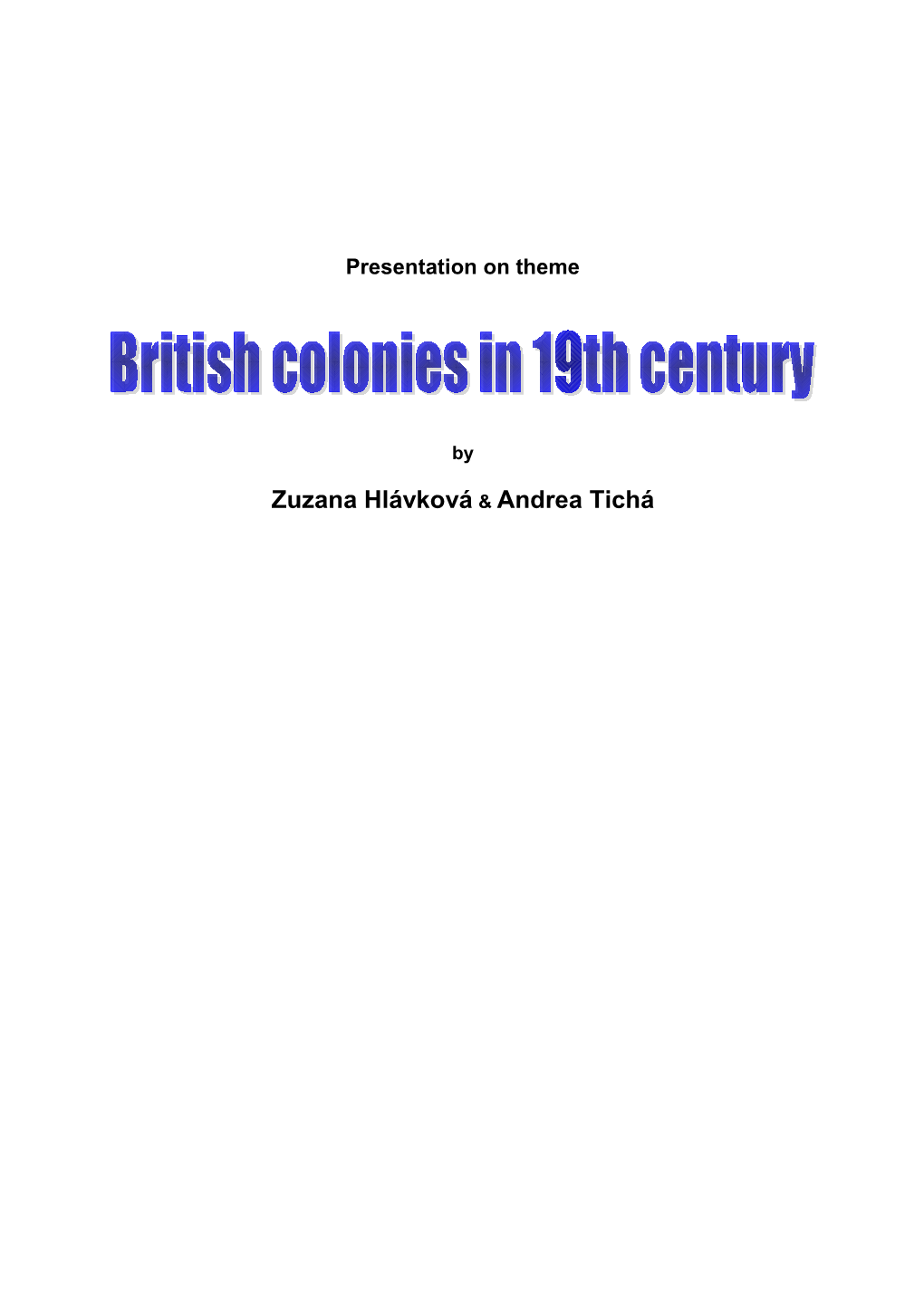 British Colonies in 19Th Century