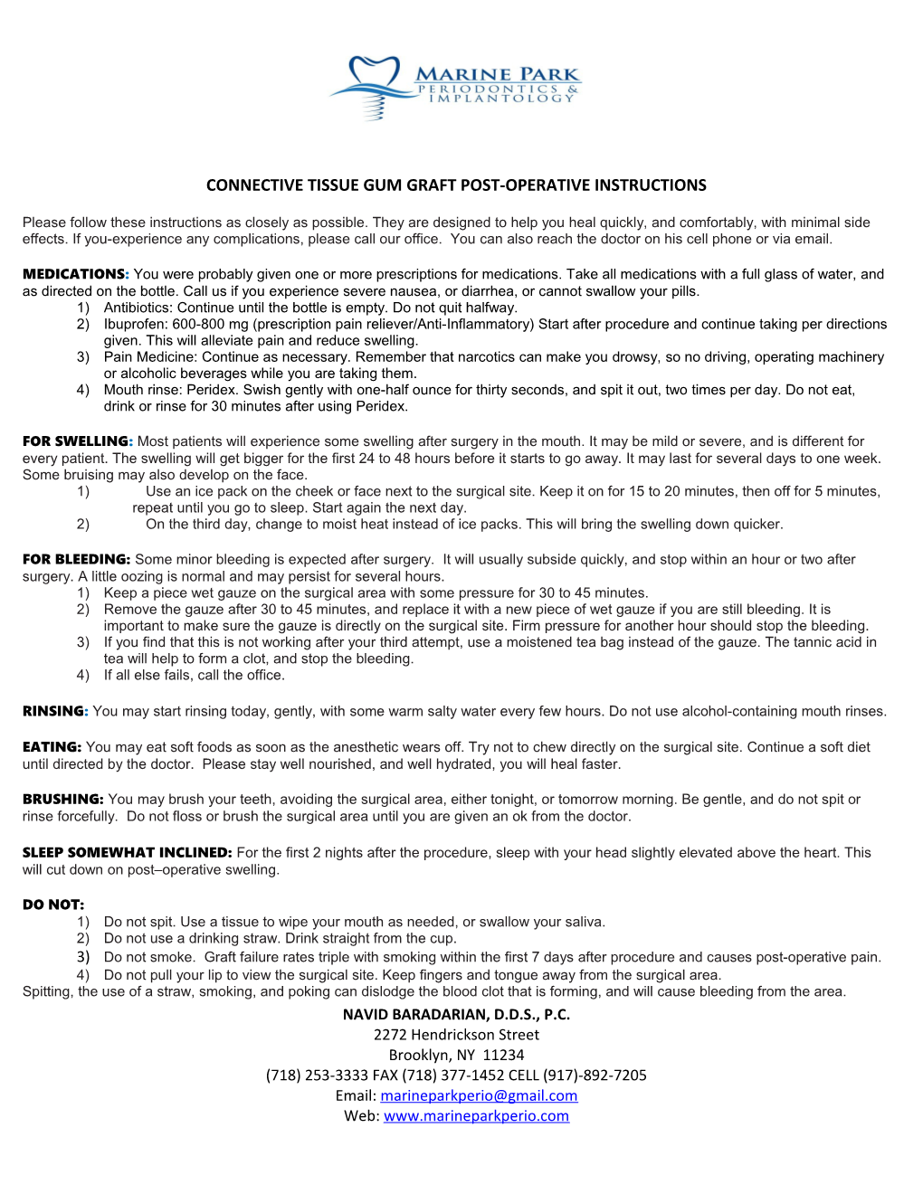 Connective Tissue Gum Graft Post-Operative Instructions