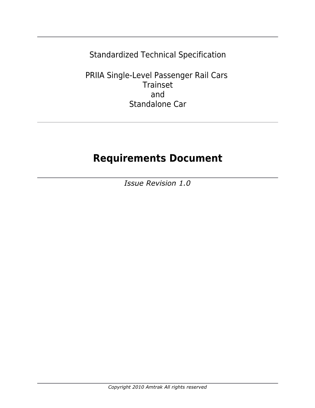 Single-Level Trainset and Standalone Requirements DRAFT R01-Changes