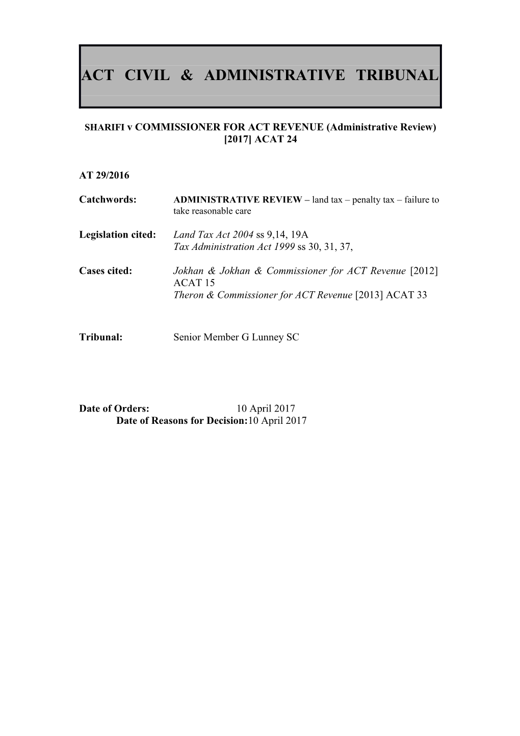 SHARIFI V COMMISSIONER for ACT REVENUE (Administrative Review) 2017 ACAT 24