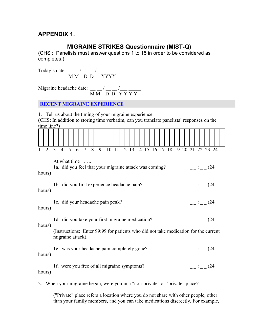 MIGRAINE STRIKES Questionnaire (MIST-Q)