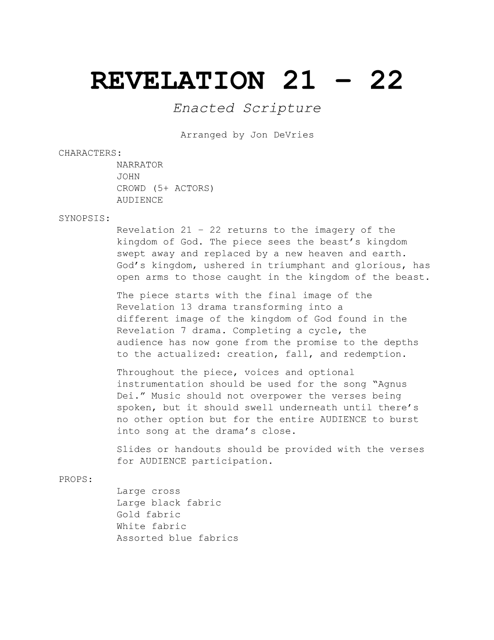 Revelation 21 22: Script/Song
