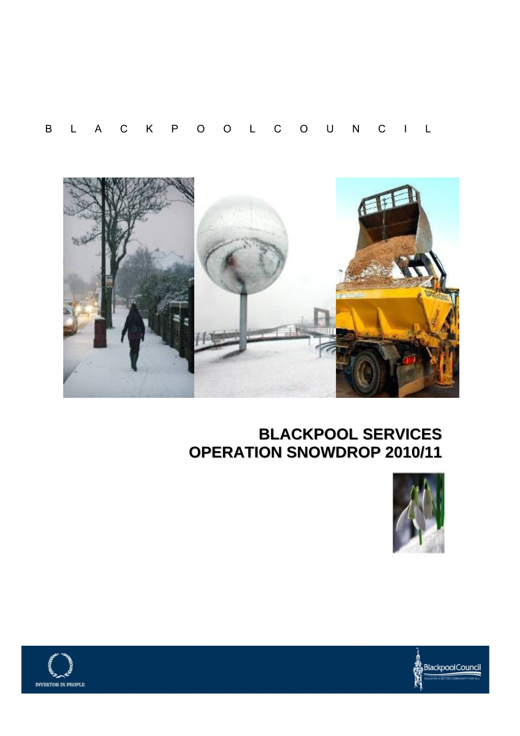 Blackpool Council Operation Snowdrop Winter Maintenance Plan 2010/11