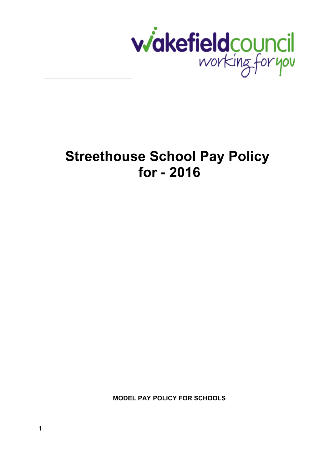 Streethouse School Pay Policy