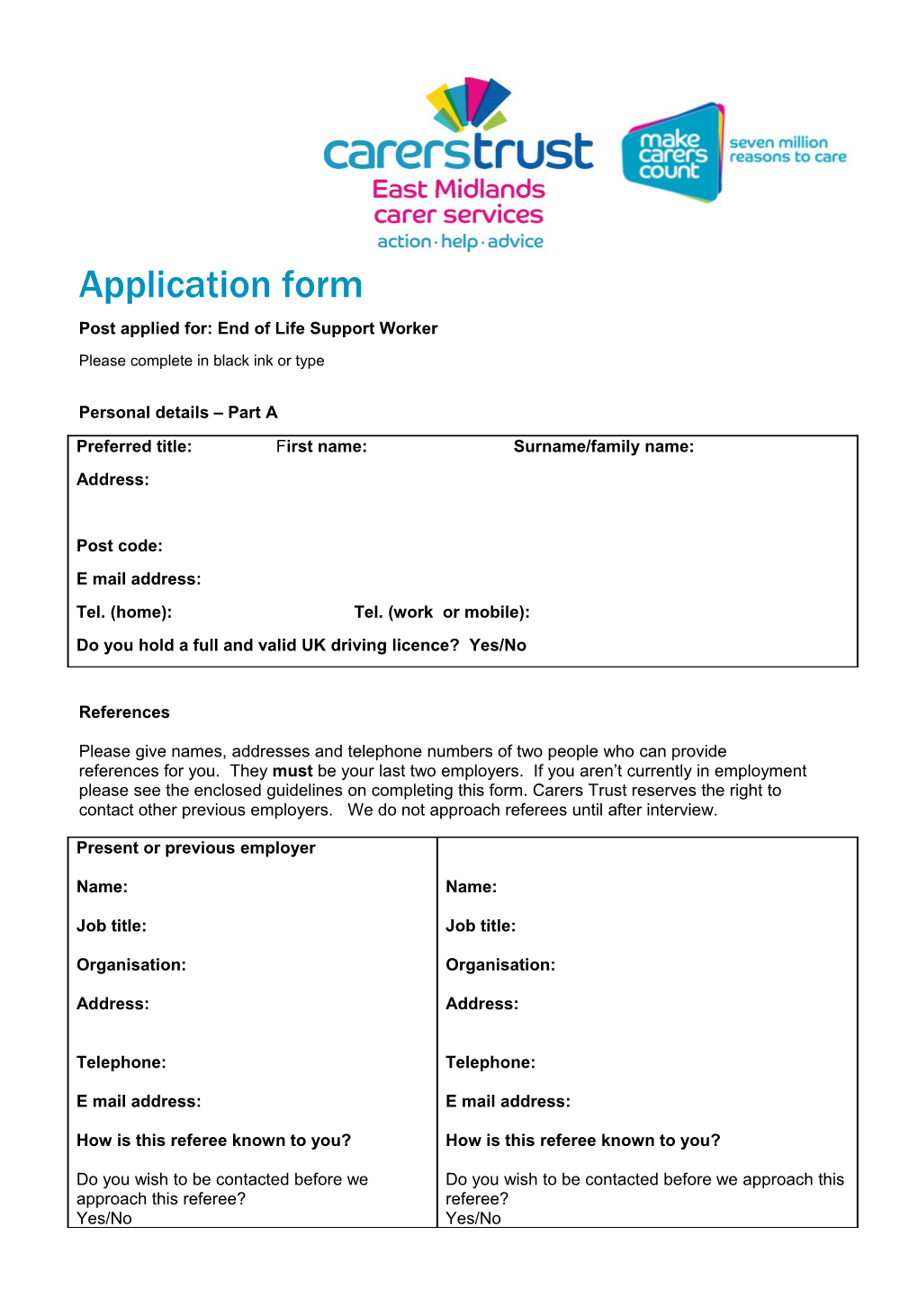 Post Applied For: End of Life Support Worker