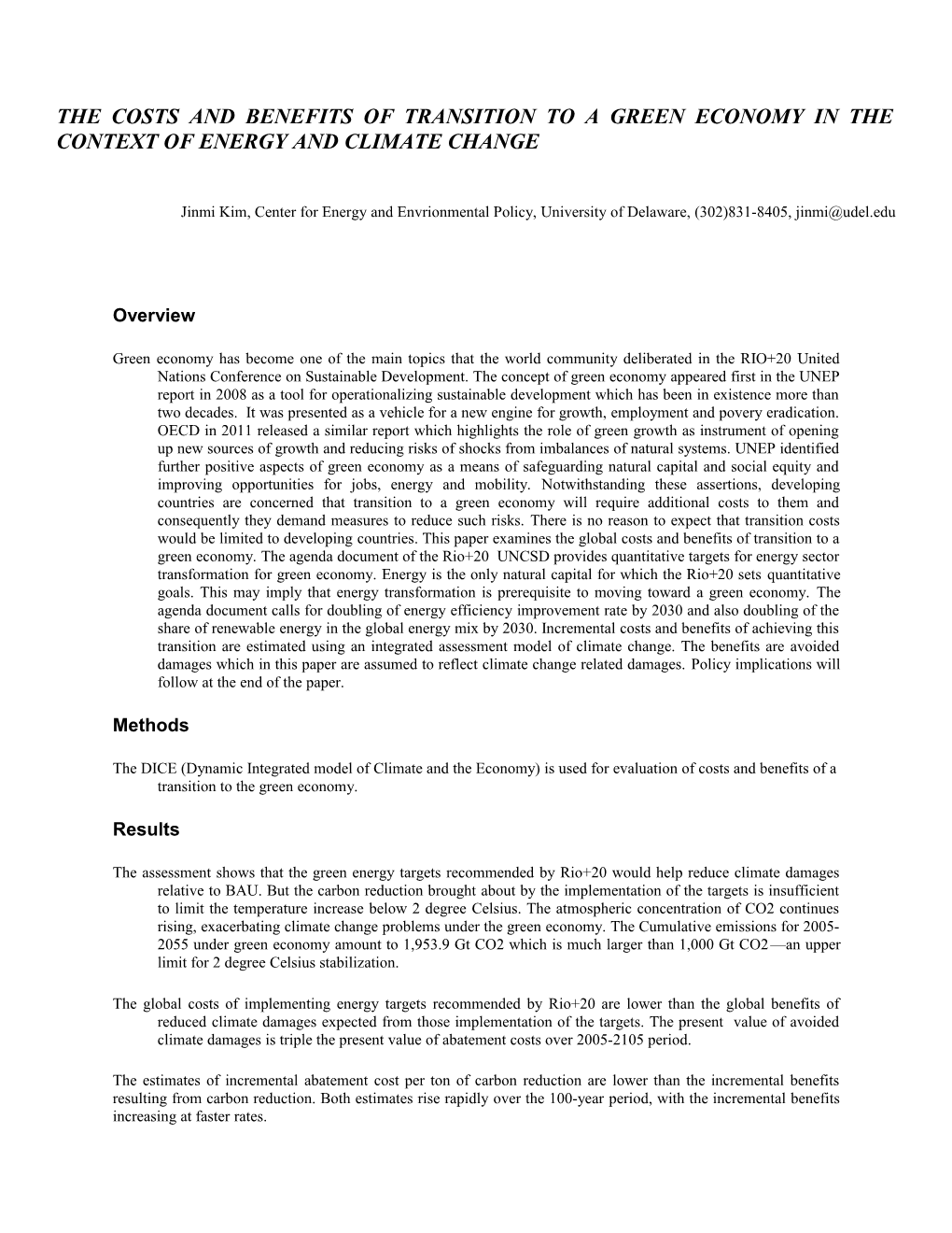 The Costs and Benefits of Transition to a Green Economy in the Context of Energy and Climate