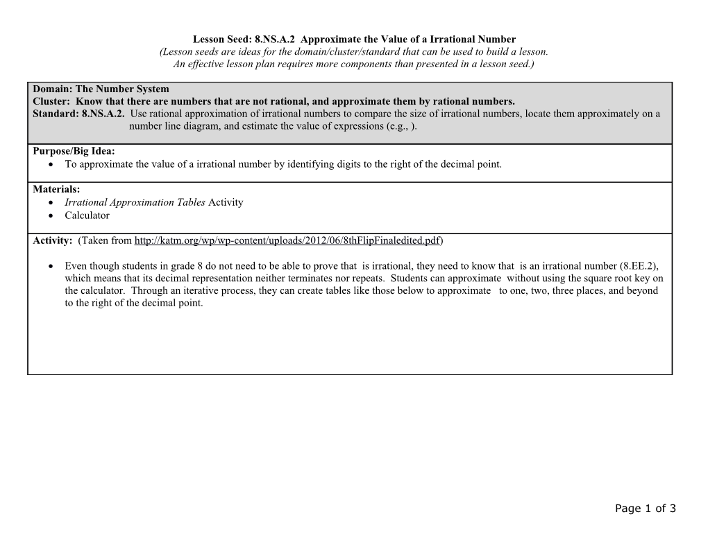 Lesson Seed:8.NS.A.2 Approximate the Value of a Irrational Number