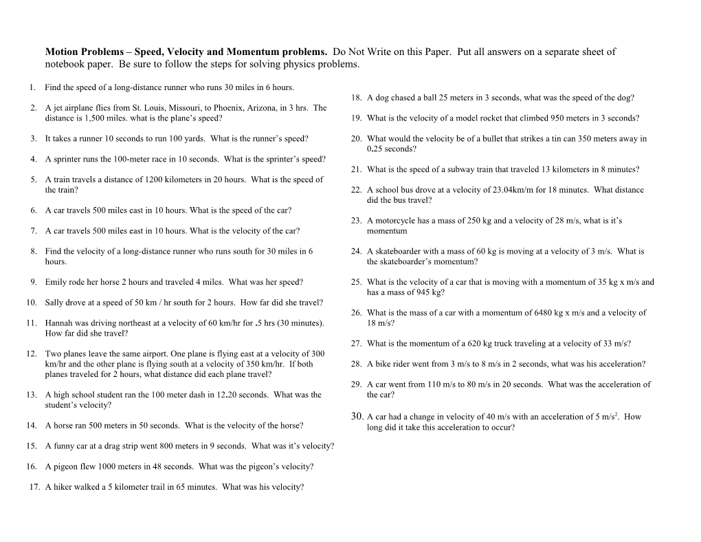 Motion Problems Speed, Velocity and Momentum Problems