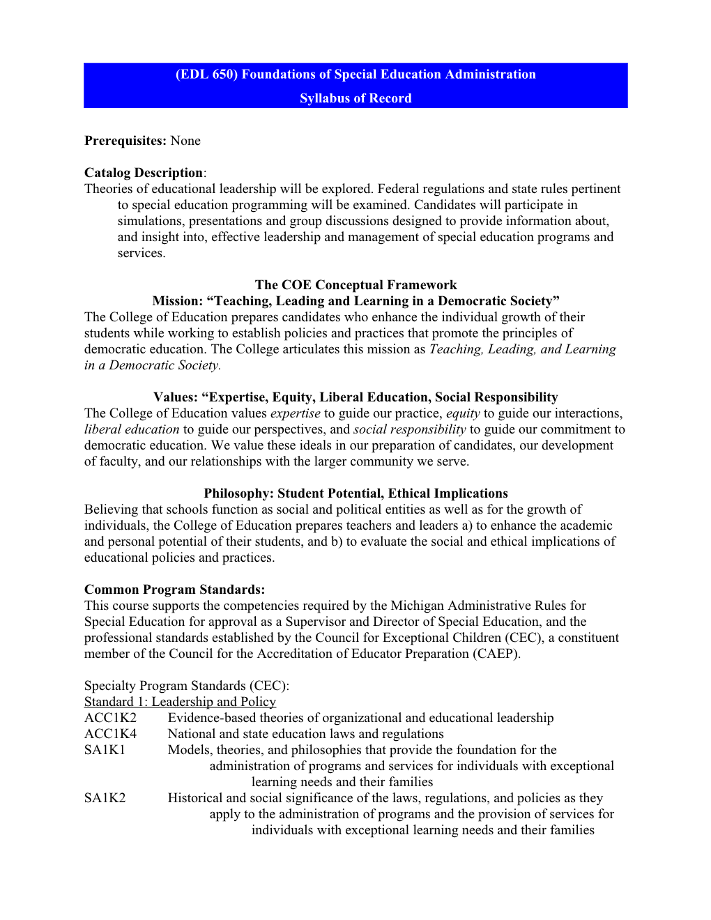 EDS 665 Syllabus of Record: Foundations of Special Education Administration