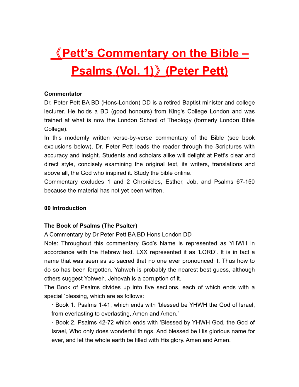 Pett S Commentary on the Bible Psalms(Vol. 1) (Peterpett)