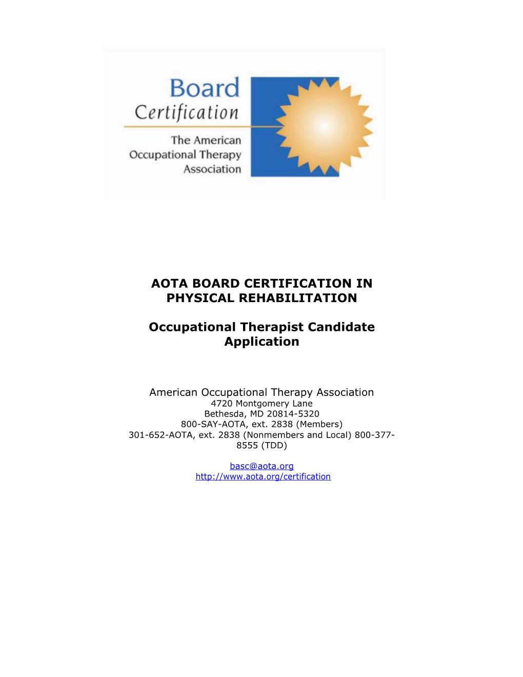 Occupational Therapist Candidate Application