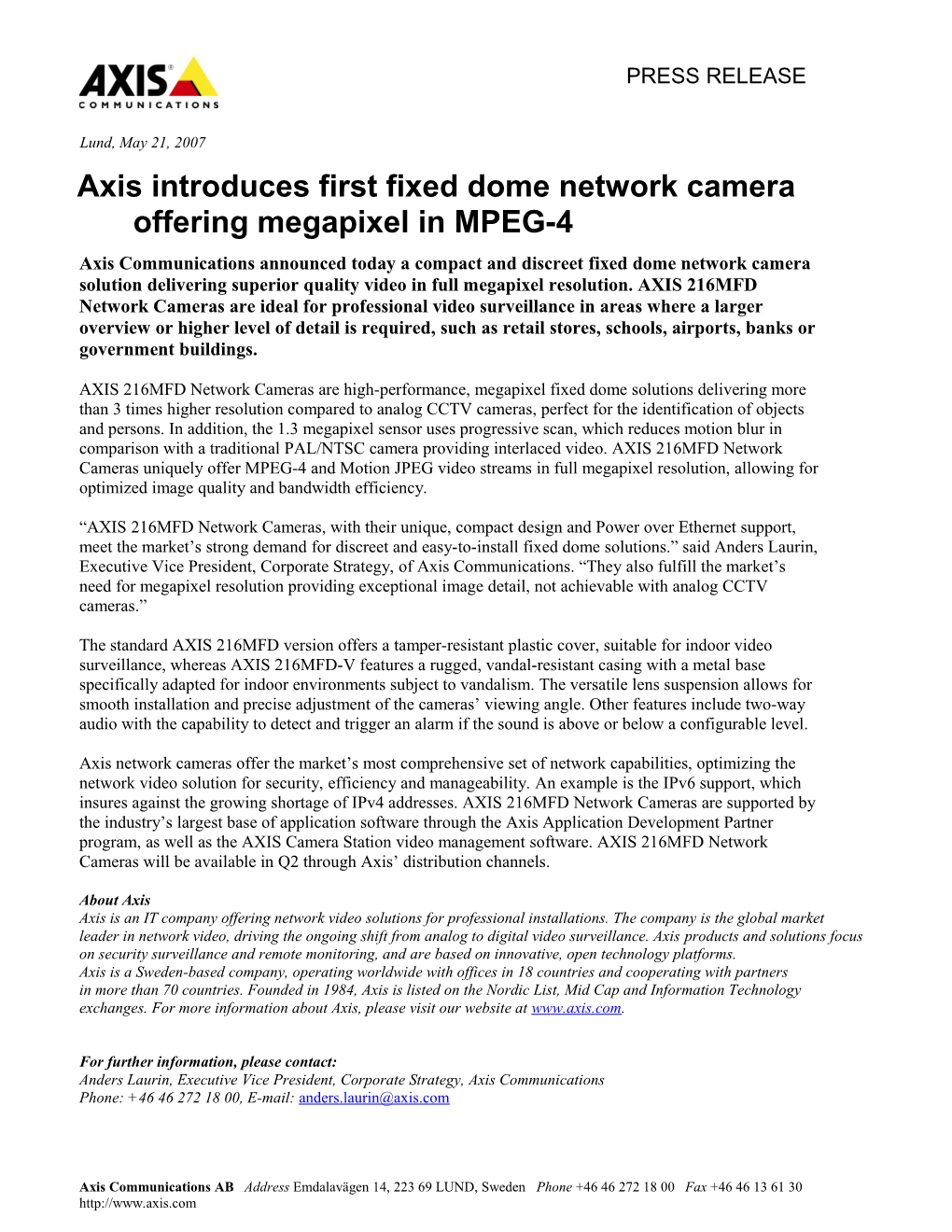 Axis Communications Announced Today a Compact and Discreet Fixed Dome Network Camera Solution