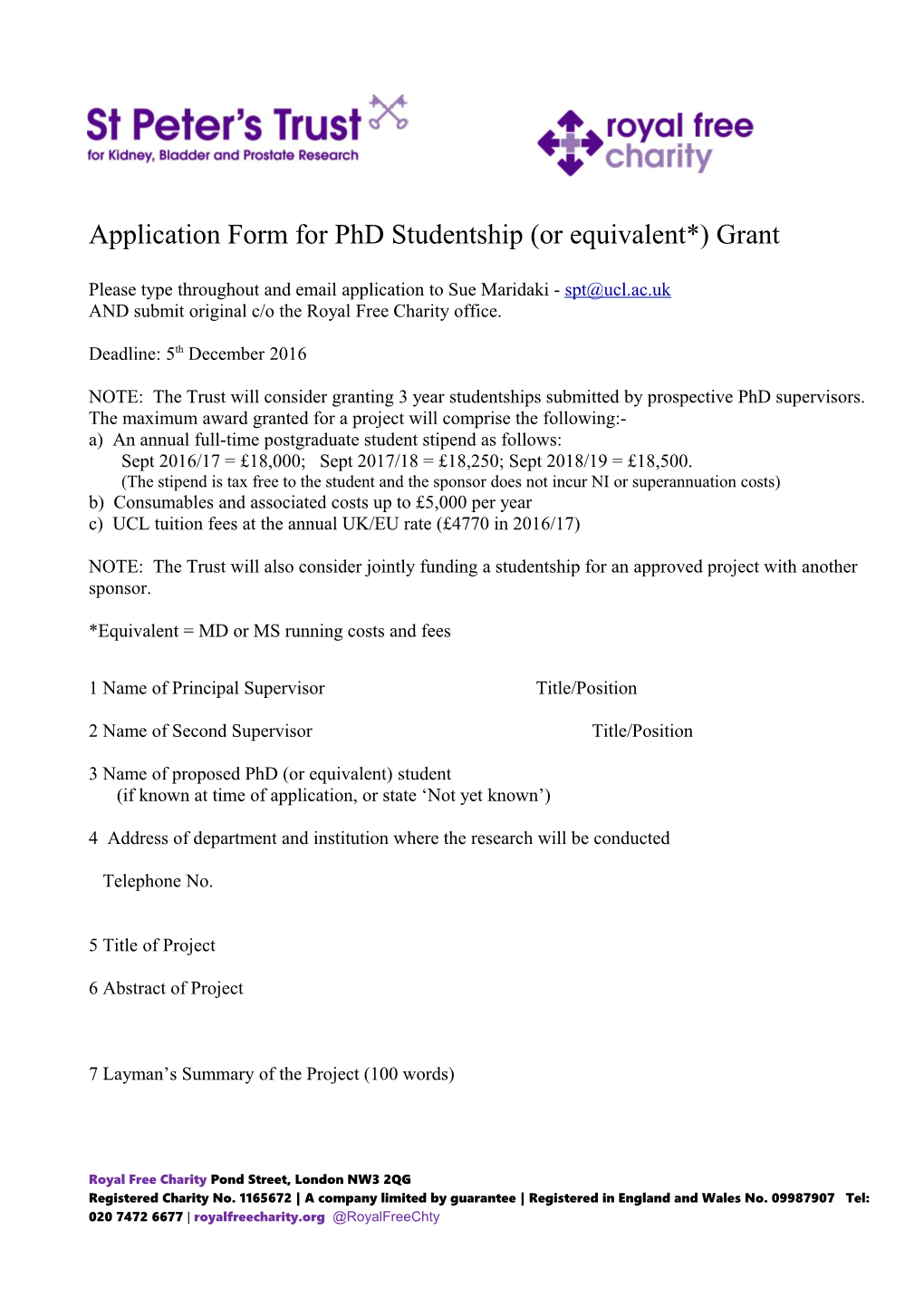 Application Form for Phd Studentship (Or Equivalent*) Grant