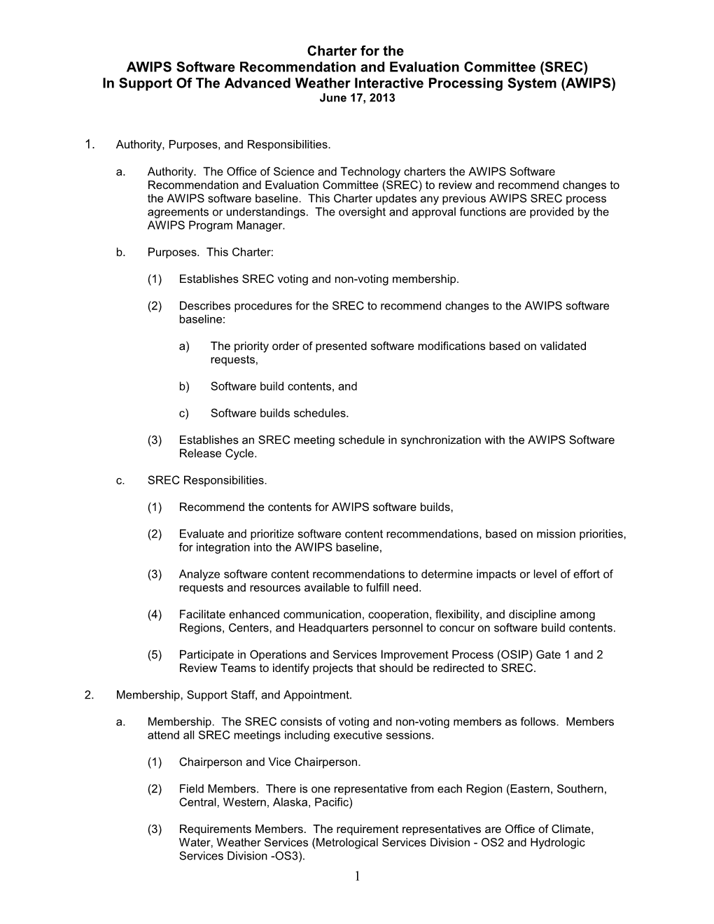 AWIPS Software Recommendation and Evaluation Committee (SREC)