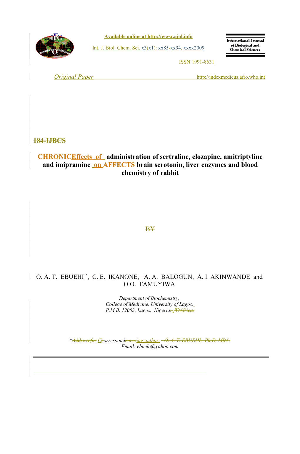 O. A. T. EBUEHI Et Al. / Int. J. Biol. Chem. Sci. 3(1): 85-94, 2009X(X): Xx-Xx, Xxxx