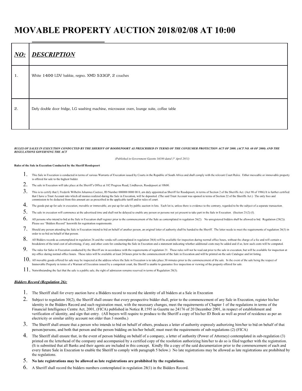 Movable Property Auction 2018/02/08 at 10:00