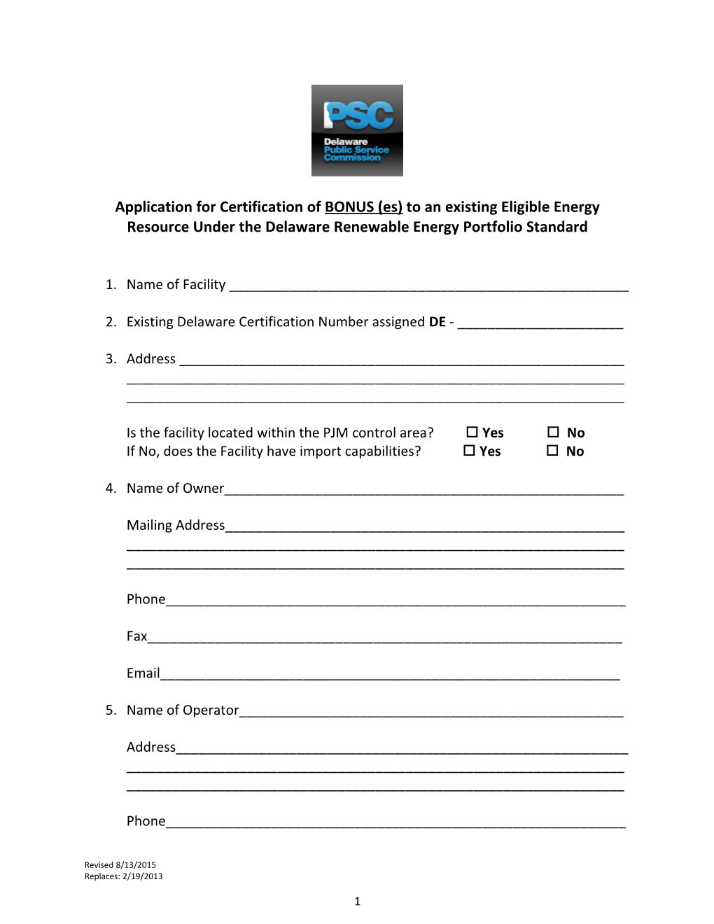 Application for Certification of BONUS (Es) to an Existing Eligible Energy Resource Under