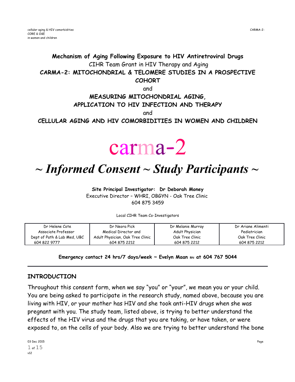 Cellular Aging & HIV Comorbidities CARMA-2-CORE & O&E