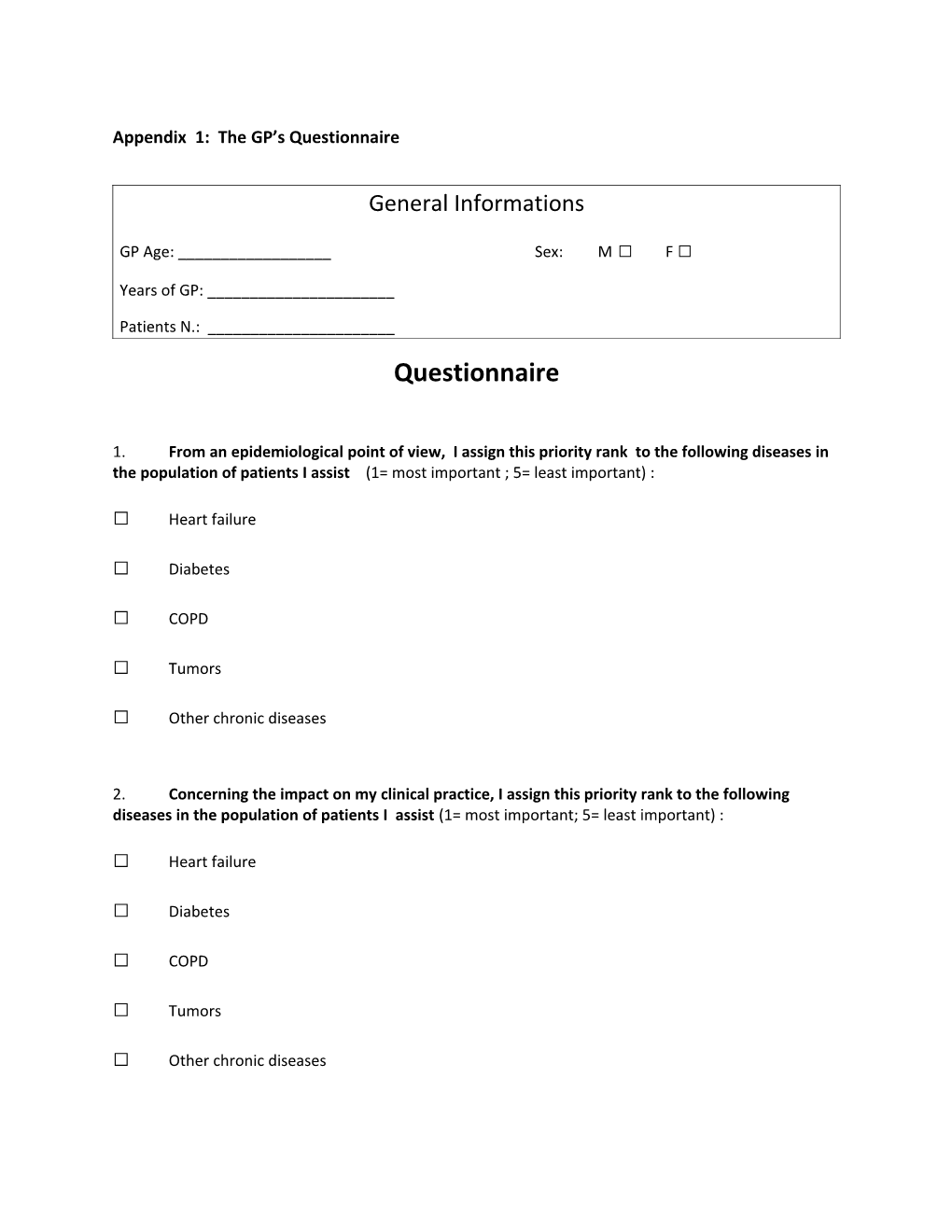 Appendix 1: the GP S Questionnaire