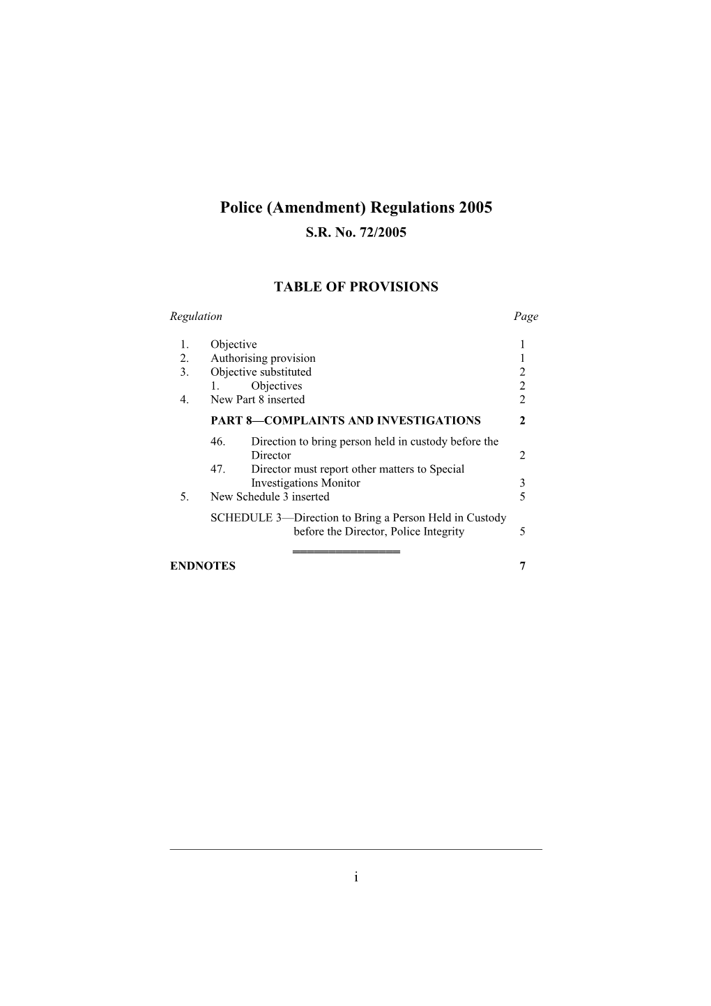Police (Amendment) Regulations 2005
