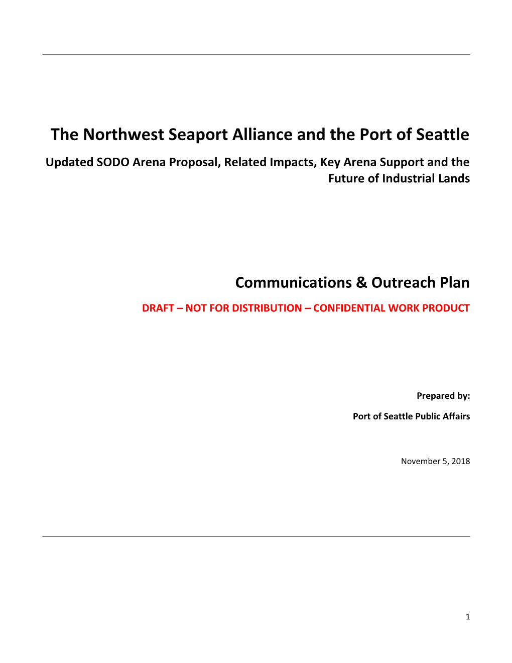The Northwest Seaport Alliance and the Port of Seattle