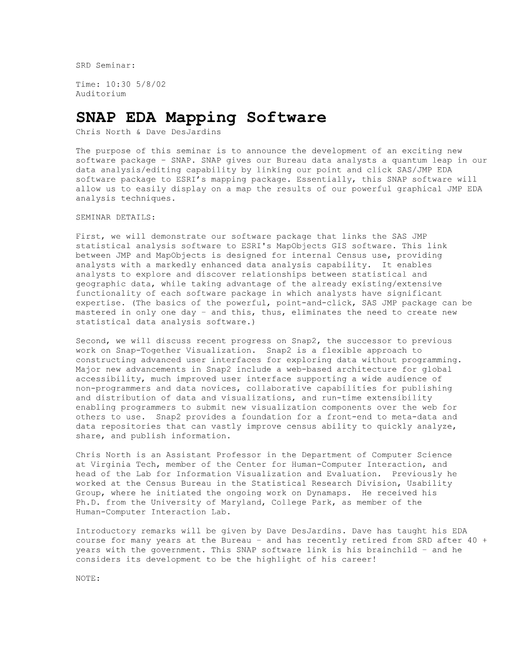 SNAP EDA Mapping Software