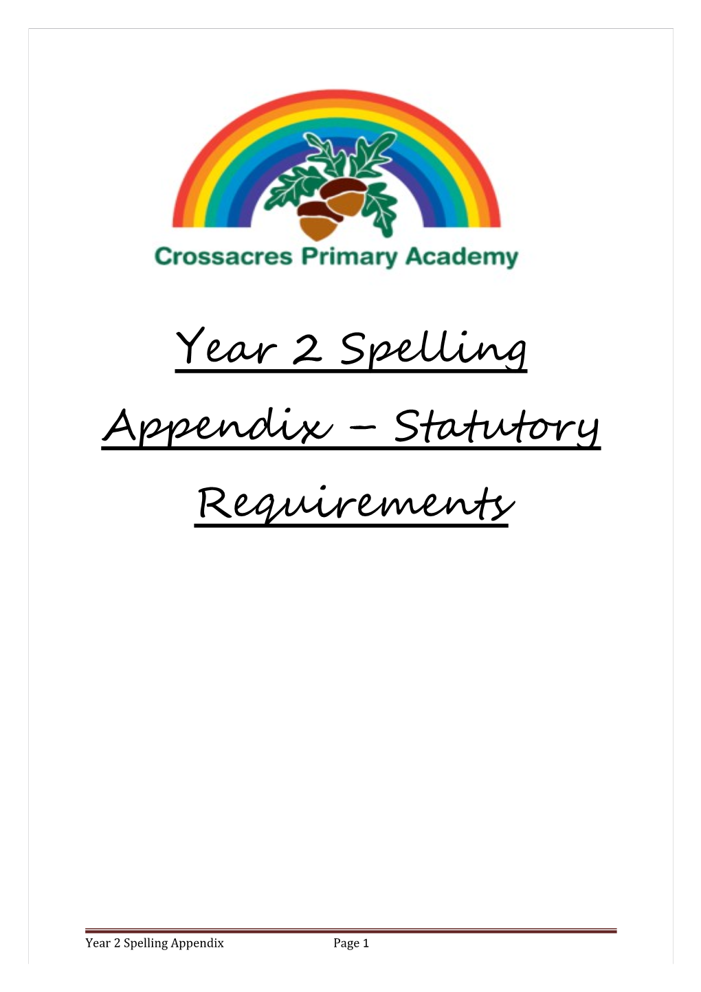 Year 2 Spelling Appendix Statutory Requirements