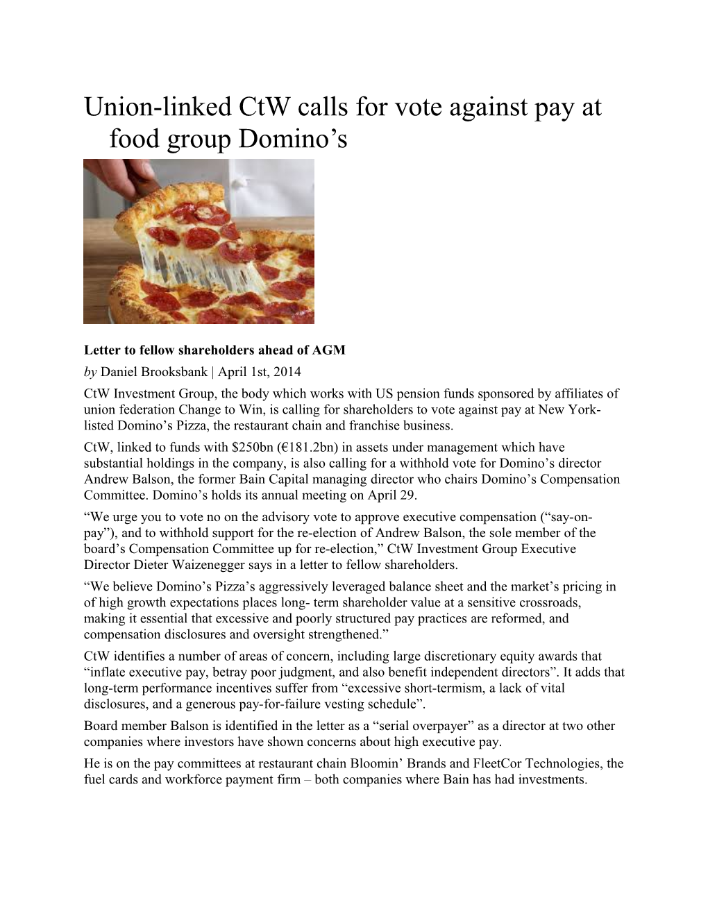 Union-Linked Ctw Calls for Vote Against Pay at Food Group Domino S