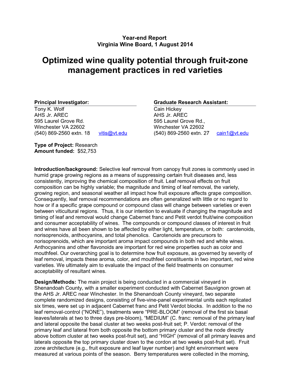 Optimized Wine Quality Potential Through Fruit-Zone Management Practices in Red Varieties