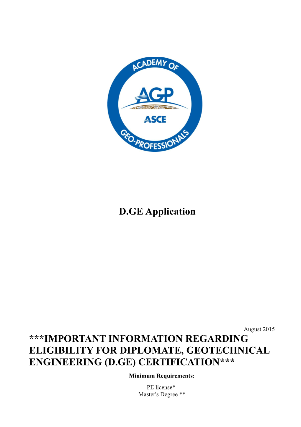 Important Information Regarding Eligibility for Diplomate, Geotechnical Engineering (D.Ge)
