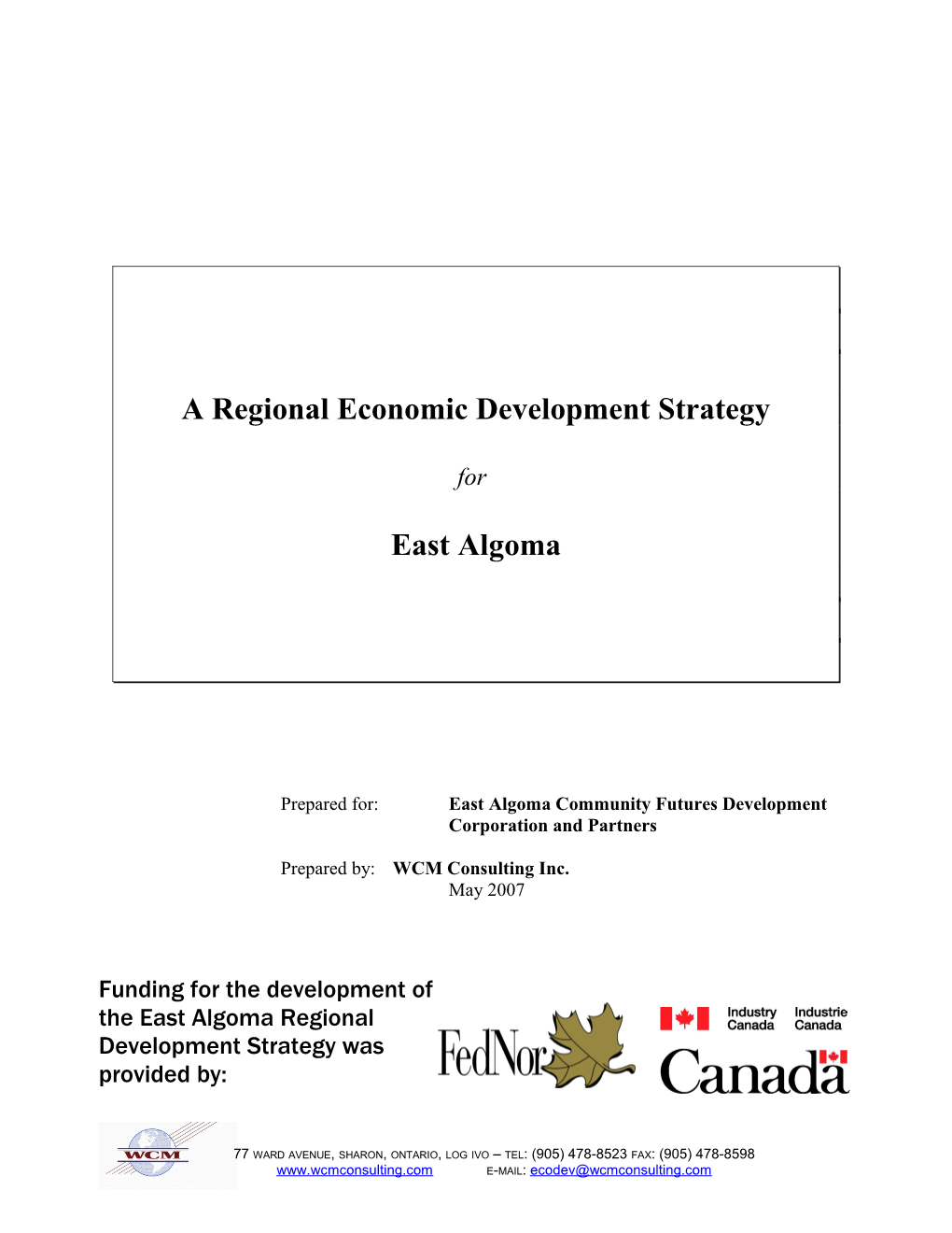 East Algoma Opportunity Themes