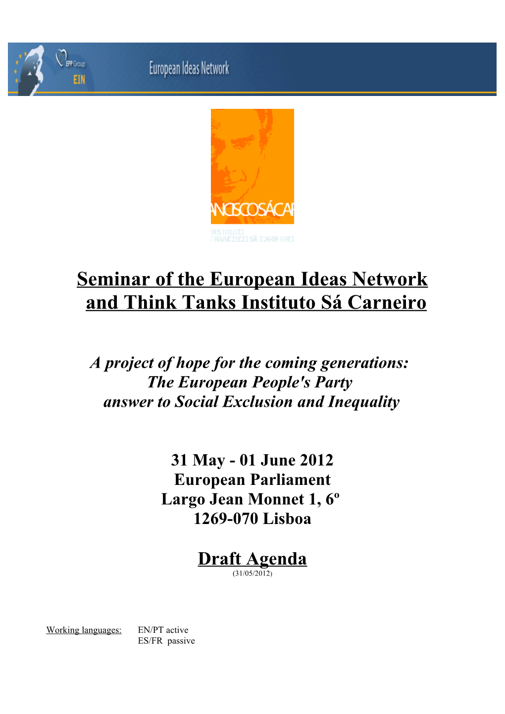 Seminar of European Ideas Network