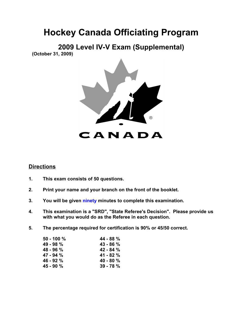 2009 Level IV-Vsupplemental Exam
