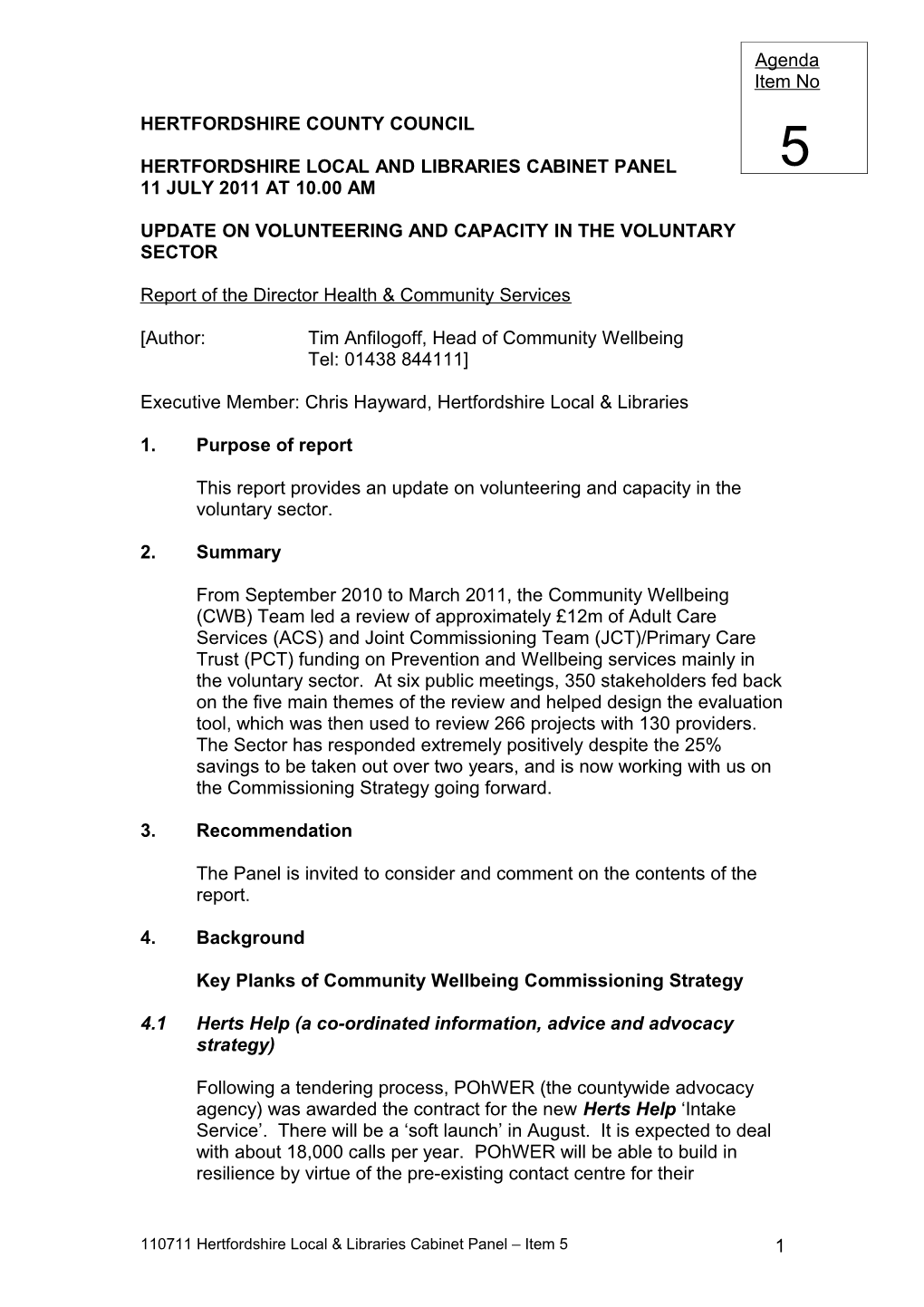 Hertfordshire Local and Libraries Cabinet Panel Meeting on 11 July 2011