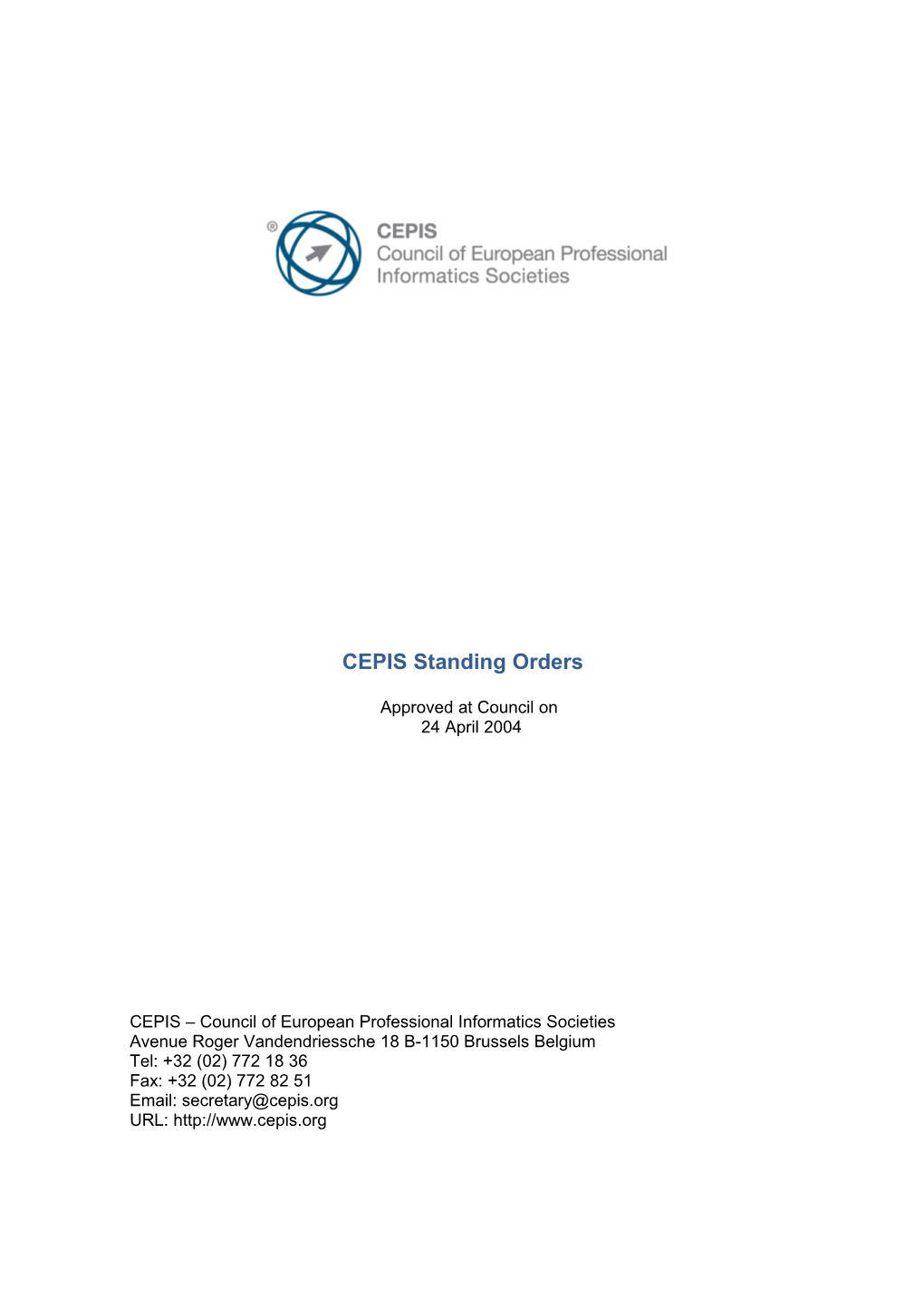 CEPIS Standing Orders