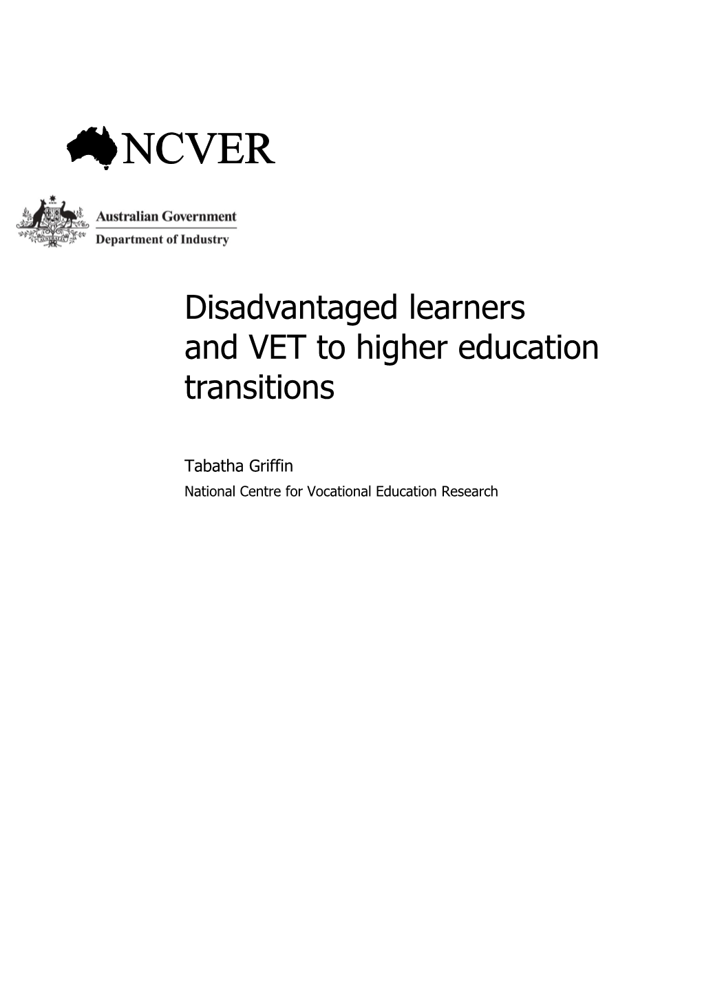 Disadvantaged Learners Andvet to Higher Education Transitions
