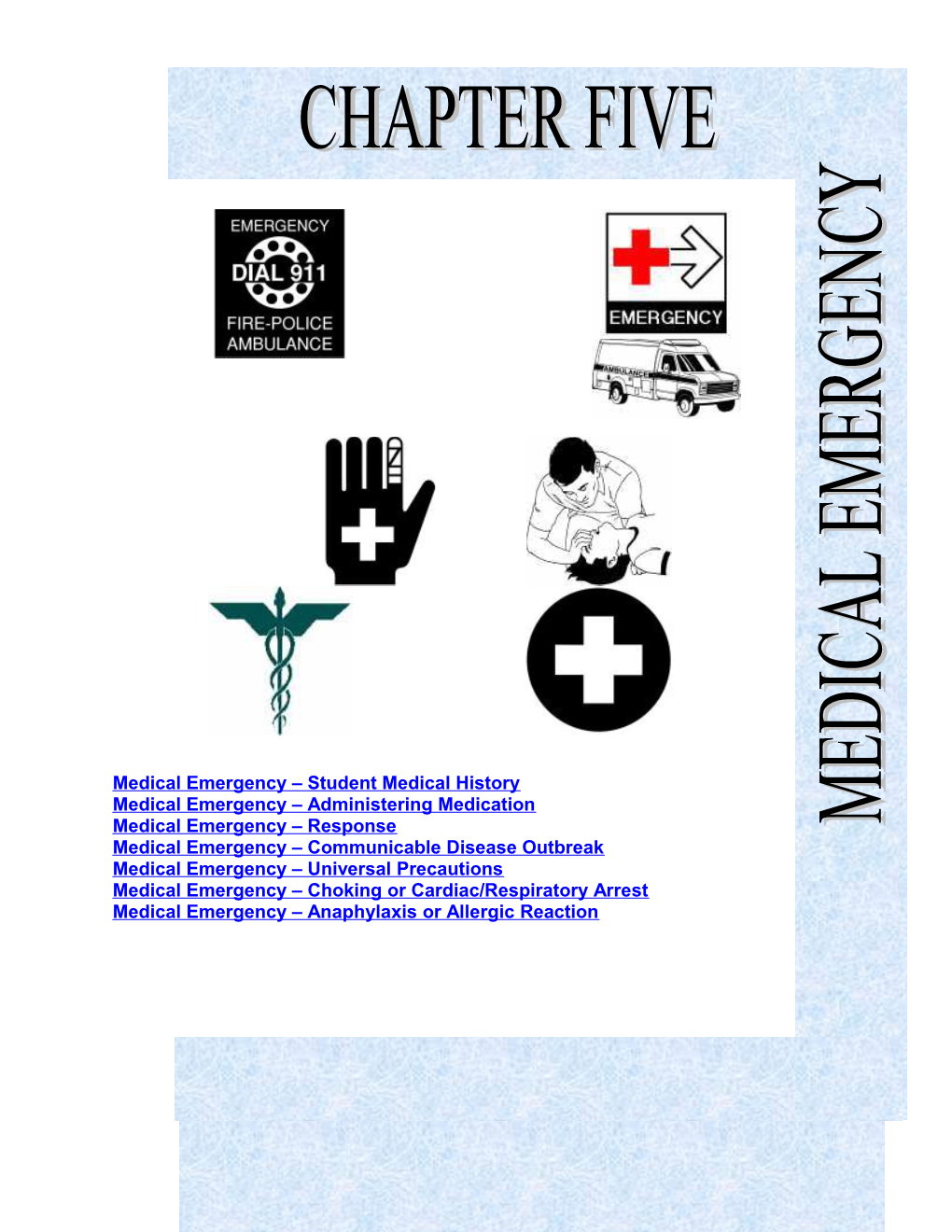 Medical Emergency Student Medical History