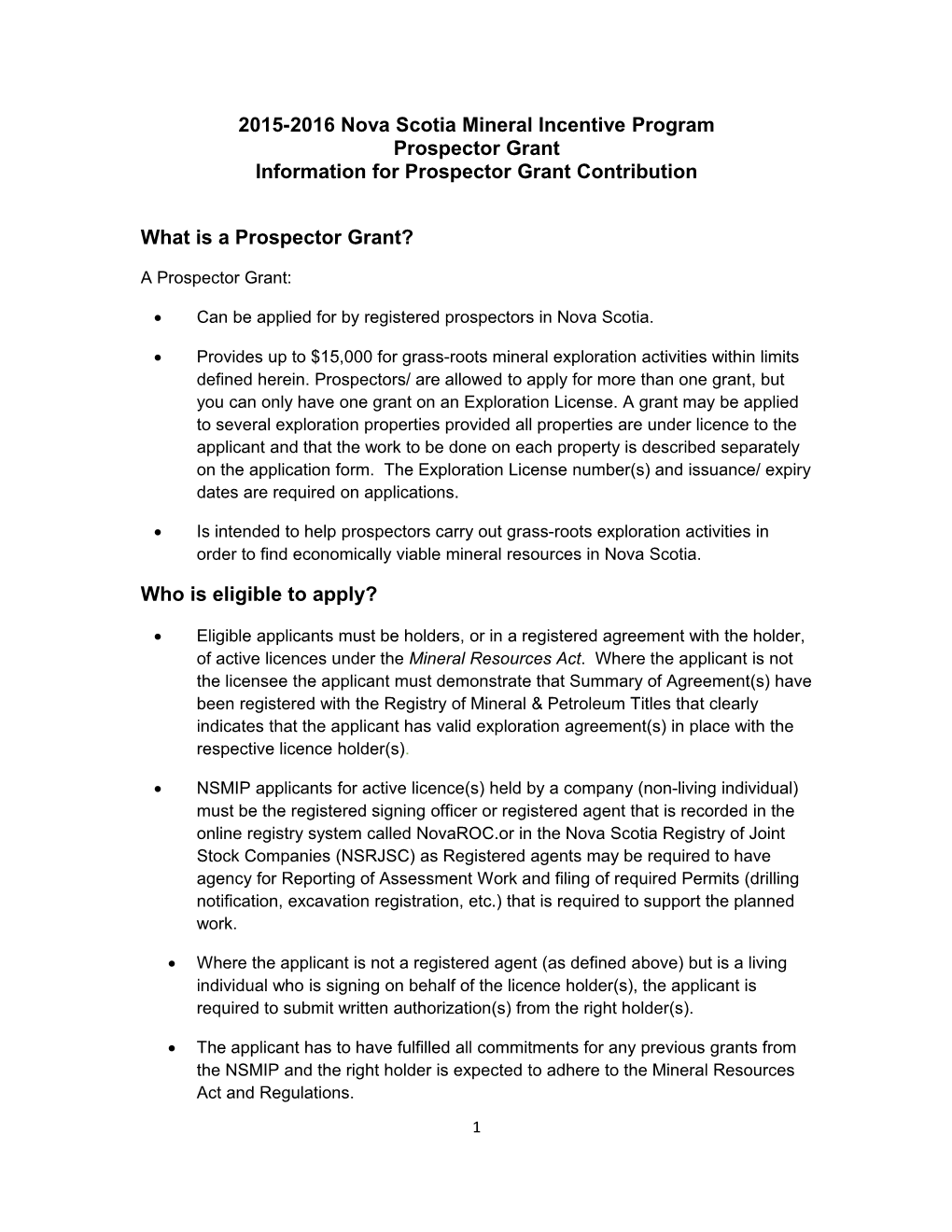 The Basics of the Nova Scotia Prospector S Assistance Project (Grassroots Component)